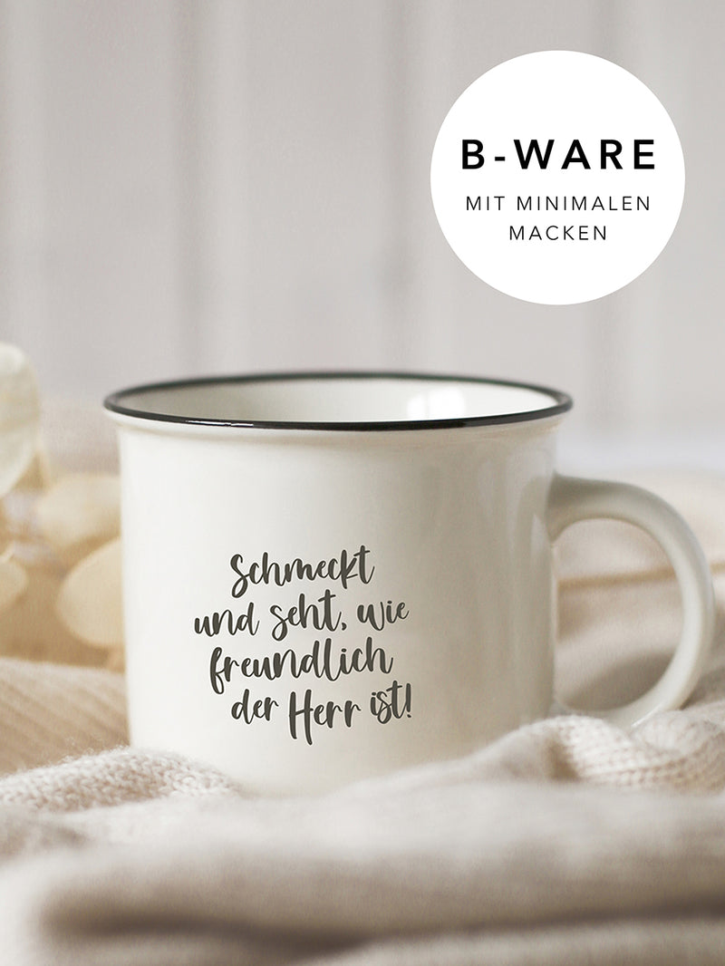 B-Ware | Keramik-Tasse – Schmeckt Und Seht