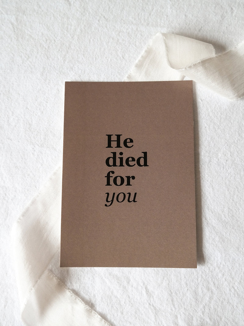 Postkarte – He Died For You